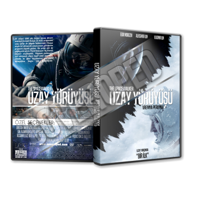 Uzay Yürüyüşü - The Spacewalker - Vremya pervykh 2017 Cover Tasarımı (Dvd cover)